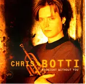 Chris Botti - Midnight Without You