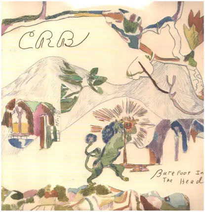 Chris Brotherhood Robinson - Barefoot In The Head