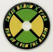 CD - Chris Brown X Tyga - Fan Of A Fan (The Album) - Deluxe Edition, Inlay