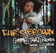 Chris Brown - Gimme That