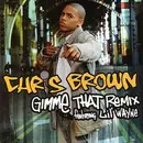 CD Single - Chris Brown - Gimme That (Remix)