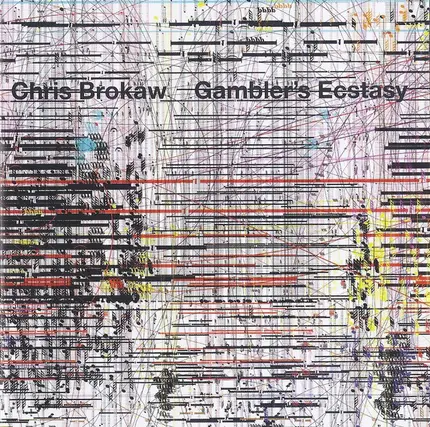 Brokaw,Chris - Gambler's Ecstasy