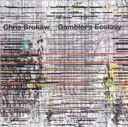 CD - Brokaw,Chris - Gambler's Ecstasy