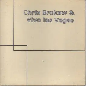 Chris Brokaw & Viva Las Vegas - Chris Brokaw & Viva las Vegas