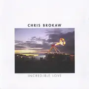 CD - Chris Brokaw - Incredible Love