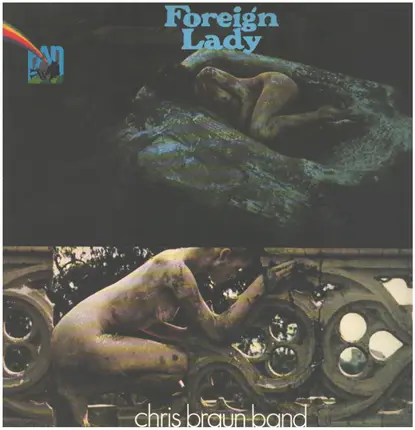 Chris braun band - Foreign Lady