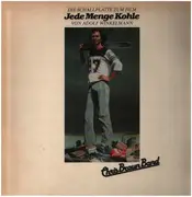 LP - Chris Braun Band - Jede Menge Kohle - Die Schallplatte Zum Film Von Adolf Winkelmann