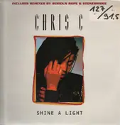 Chris C - Shine A Light