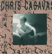 Chris Cacavas - And Junk Yard Love