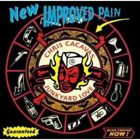 Chris Cacavas And Junkyard Love - New Improved Pain