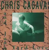 Chris Cacavas And Junkyard Love - Chris Cacavas And Junk Yard Love