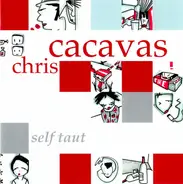 Chris Cacavas - Self Taut