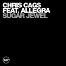 12inch Vinyl Single - Chris Cags - Sugar Jewel
