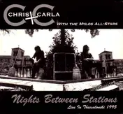 Chris - Nights Between Stations - Live In Thessaloniki 1995