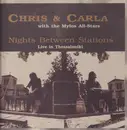 LP - Chris & Carla With The Mylos All-Stars - Nights Between Stations - Live In Thessaloniki 1995