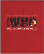 Chris Charles Worth - The Who - Die Illustrierte Biographie