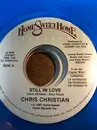 7inch Vinyl Single - Chris Christian - Still In Love - Blue