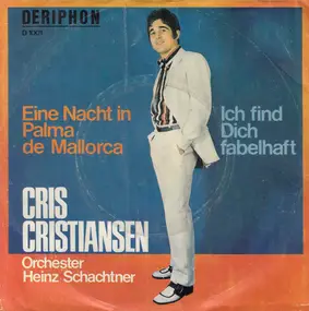 Chris Christiansen - Eine Nacht In Palma De Mallorca / Ich Find Dich Fabelhaft