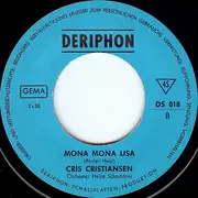 7inch Vinyl Single - Chris Christiansen - Ich Geh' Durch Diese Stadt / Mona Mona Lisa