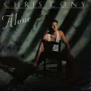 7inch Vinyl Single - Chris Cony - Alone