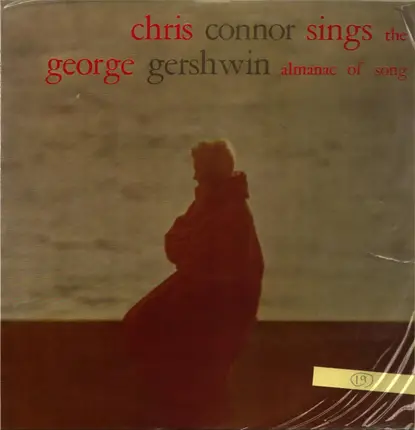 Chris Connor - Chris Connor Sings the George Gershwin Almanac of Song