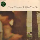 LP - Chris Connor - I Miss You So