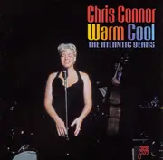 Double CD - Chris Connor - Warm Cool: The Atlantic Years