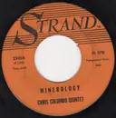 7inch Vinyl Single - Chris Columbo Quintet - Minerology / Summertime