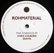 Chris Colburn / Zeihta - Pins N Needles EP