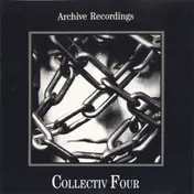 Chris & Cosey - Collectiv Four: Archive Recordings