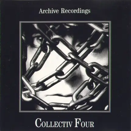 Chris & Cosey - Collectiv Four: Archive Recordings