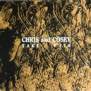 Chris & Cosey - Take Five