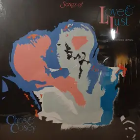 Chris & Cosey - Songs Of Love & Lust