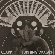 Chris Clark - Turning Dragon