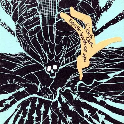 CHRIS CLARK - EMPTY THE BONES OF YOU