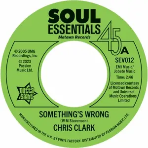 Chris Clark - Something's Wrong /Do I Love You