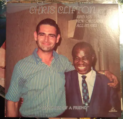 Chris Clifton And His New Orleans All-Stars - Memories Of A Friend