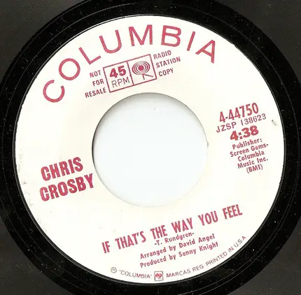 Chris Crosby - Atlanta Georgia Stray / If That's The Way You Feel