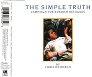 Chris de Burgh - The Simple Truth (Campaign For Kurdish Refugees)