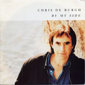 Chris de Burgh - By My Side