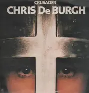 Chris de Burgh - Crusader