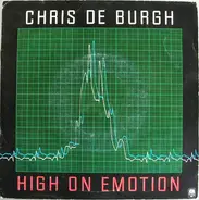 Chris de Burgh - High On Emotion / Much More Than This