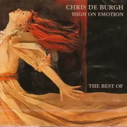 Chris de Burgh - High On Emotion; The Best Of
