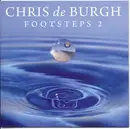 CD - Chris de Burgh - Footsteps 2