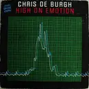12inch Vinyl Single - Chris de Burgh - High On Emotion