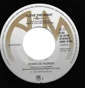 7inch Vinyl Single - Chris de Burgh - I Love The Night