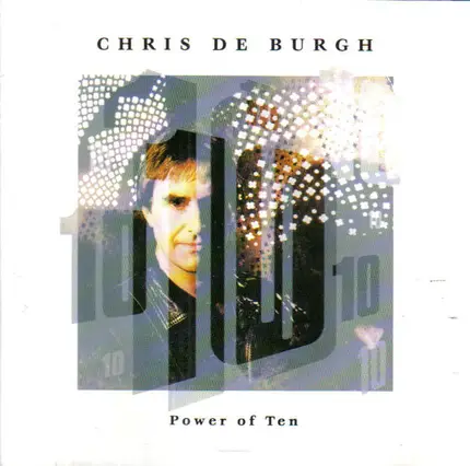 Chris de Burgh - Power of Ten