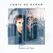 CD - Chris De Burgh - Power Of Ten