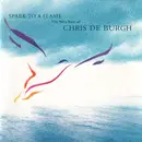CD - Chris De Burgh - Spark To A Flame (The Very Best Of Chris De Burgh) - Club Edition