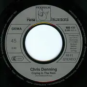 7inch Vinyl Single - Chris Denning - Crying In The Rain